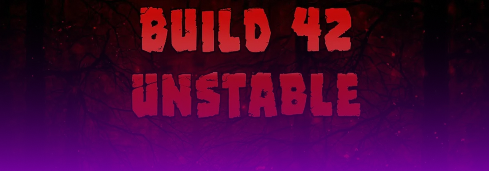 Project Zomboid build 42 unstable banner