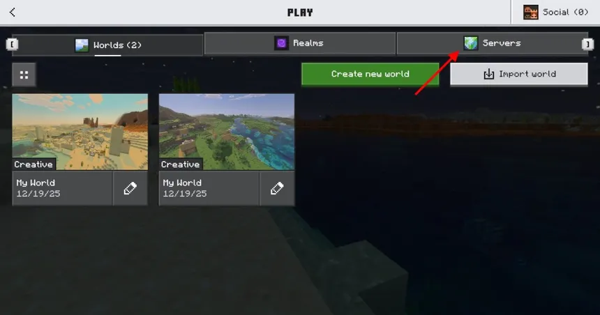 A list of Minecraft worlds with an arrow pointing to the servers tab