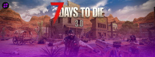 7 days to die thumbnail for blog 3.0 after release