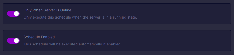Two options to enable the schedule and run only when the server is online when creating a schedule in the Cybrancee server control panel