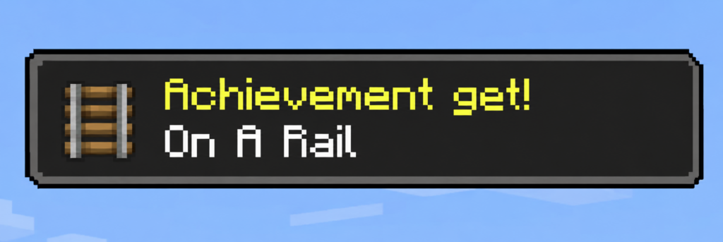 Minecraft On A Rail Achievement