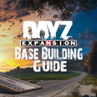 DayZ Base Building Expansion Mod