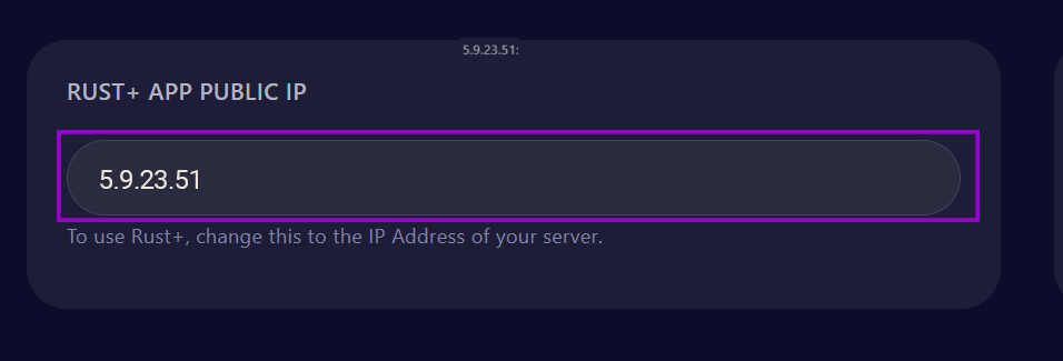cybrancee panel rust startup page with rust+ public ip field filled outlined