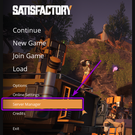 Selecting Server Manager from the Satisfactory Main Menu