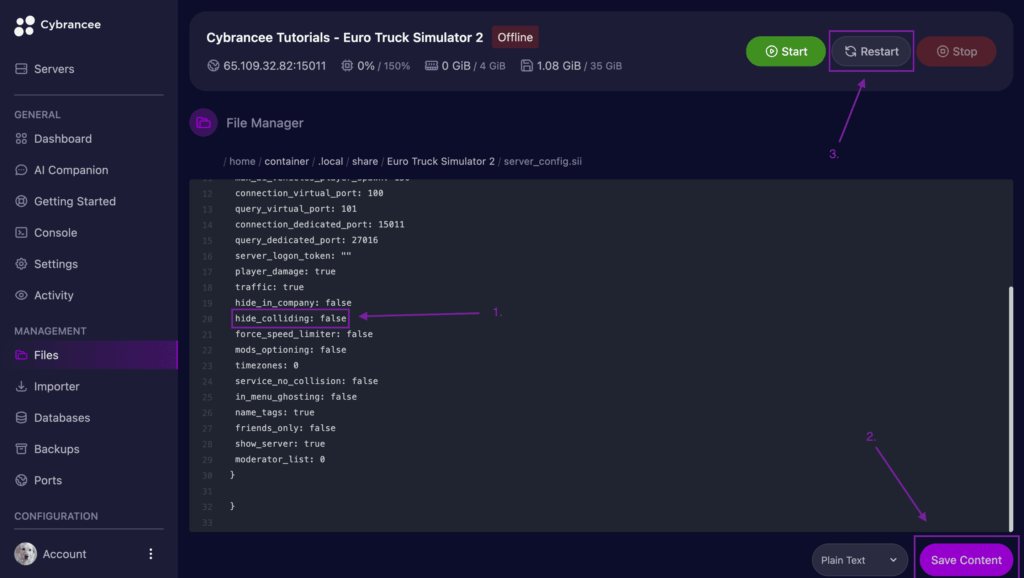 An Image of the Cybrancee game server panel showing how to save the server_config.sii changes and restart the server to apply the new settings.