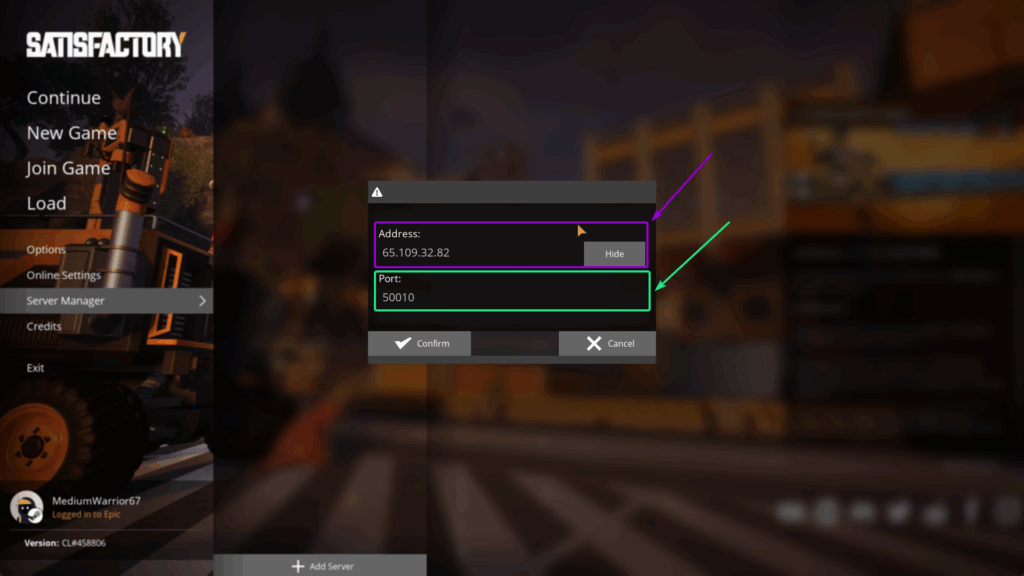 Satisfactory - Enter Address & Port