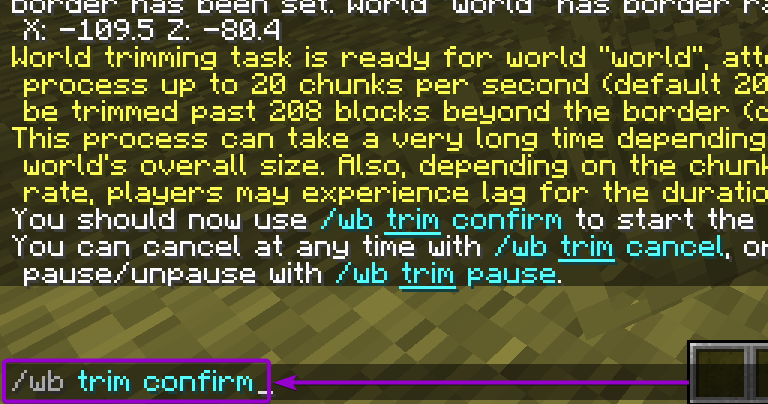 Command to confirm world trim