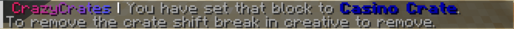 CrazyCrates success message confirming block is set to Casino Crate