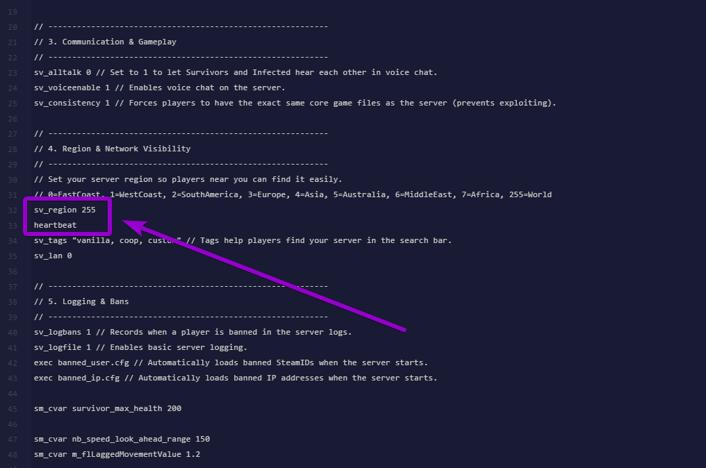 Adding the sv_region and heartbeat commands to the Left 4 Dead 2 server configuration file
