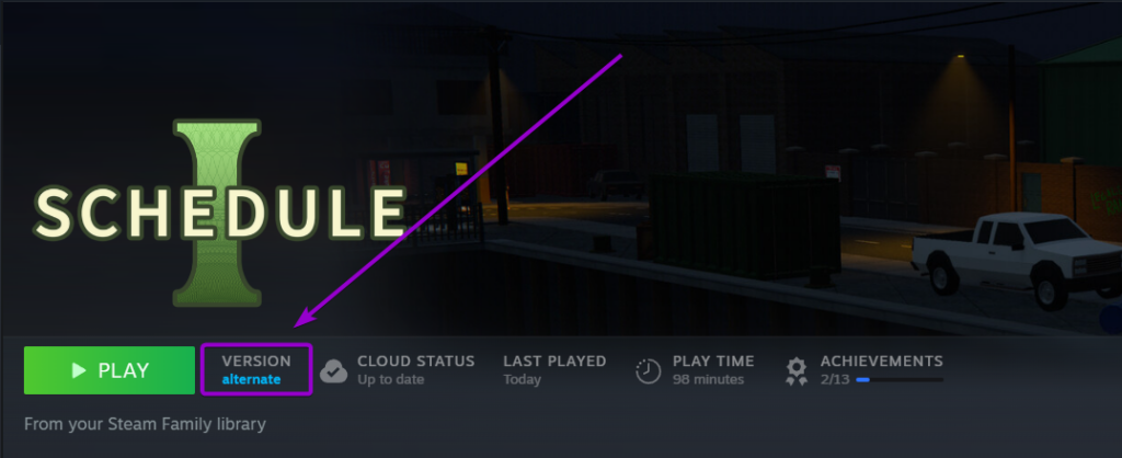 Steam Library Schedule 1 banner showing VERSION alternate badge highlighted next to Play button