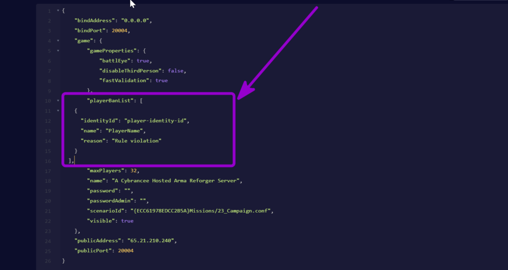Enter these lined inside your config.json file to ban a player
